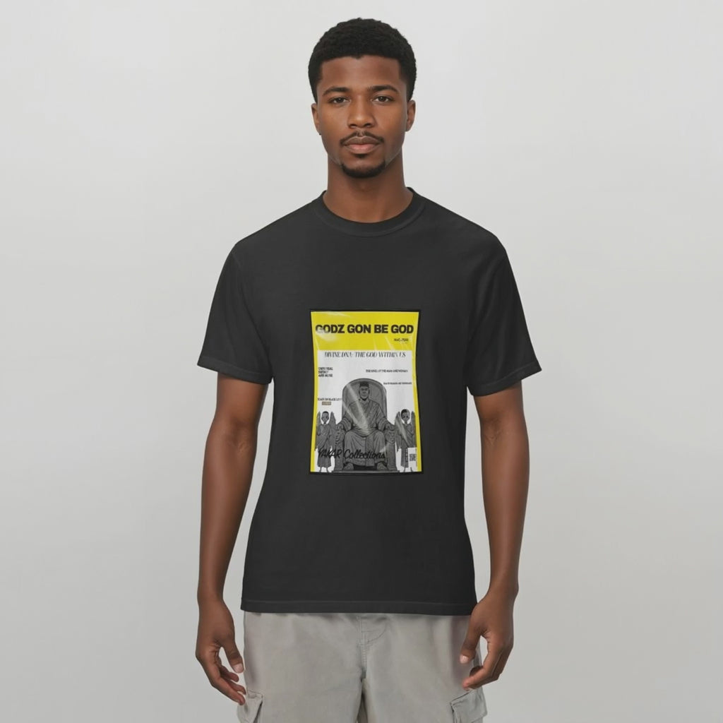 Godz Gon Be God Black T